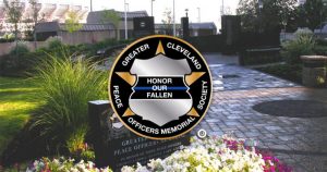 Greater Cleveland Peace Officers Memorial Society - Honor Our Fallen